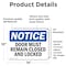 Signmission Doors Must Remain Closed And Locked, 14 in W x Rectangle, Vinyl Decal OS-2PACK-NS-D-1014-L-11531 - alternate 2